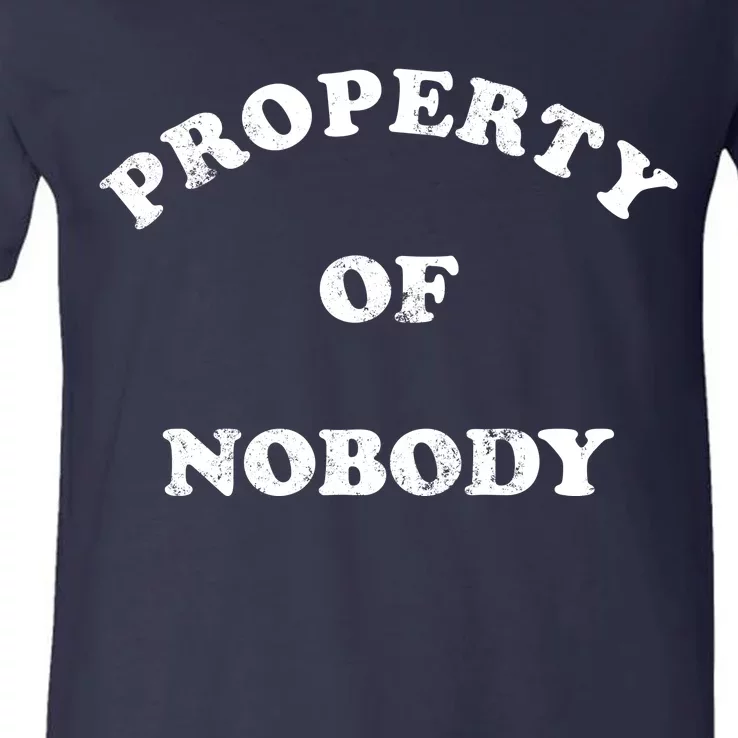 Property Of Nobody V-Neck T-Shirt