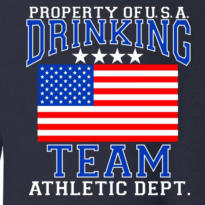 Property of U.S.A. Drinking Team Toddler Sweatshirt