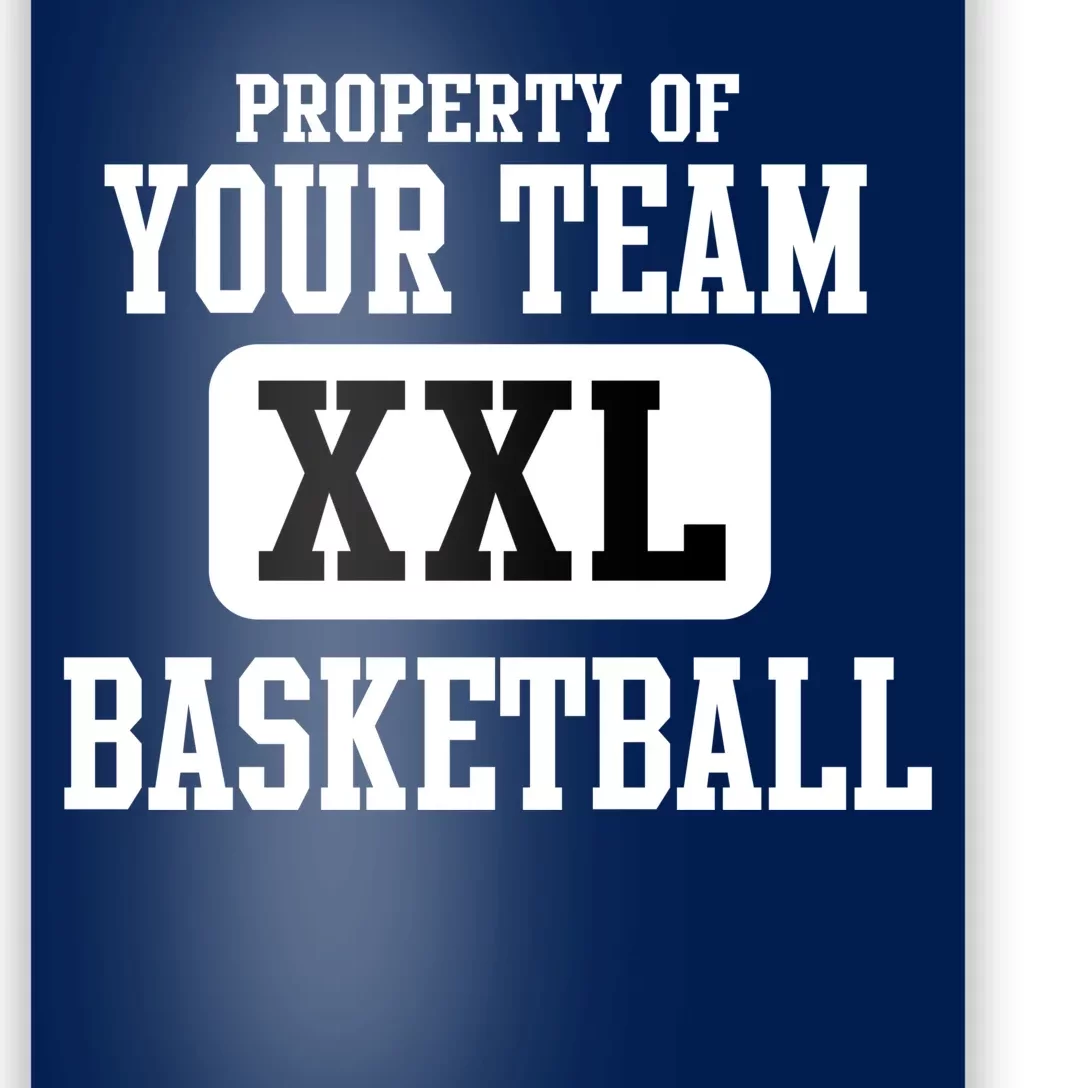 Property Of Your Team XXL Sports Personalize Text Poster