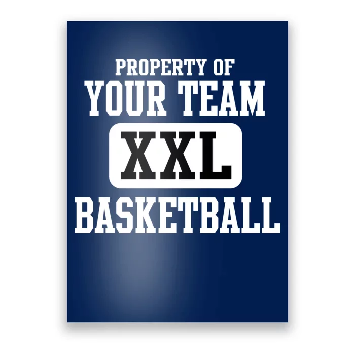 Property Of Your Team XXL Sports Personalize Text Poster