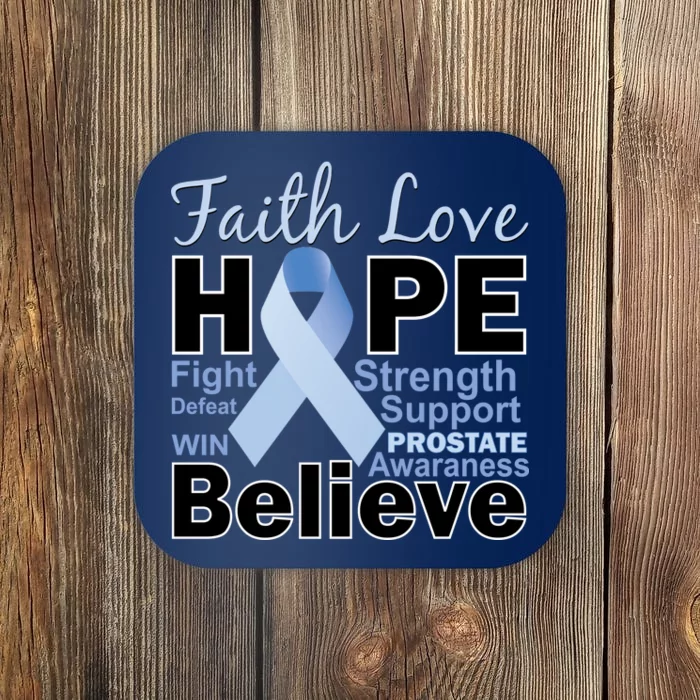 Prostate Cancer Awareness Faith Hope Coaster