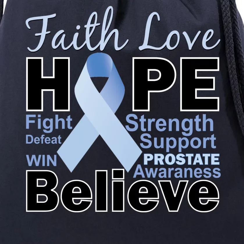 Prostate Cancer Awareness Faith Hope Drawstring Bag