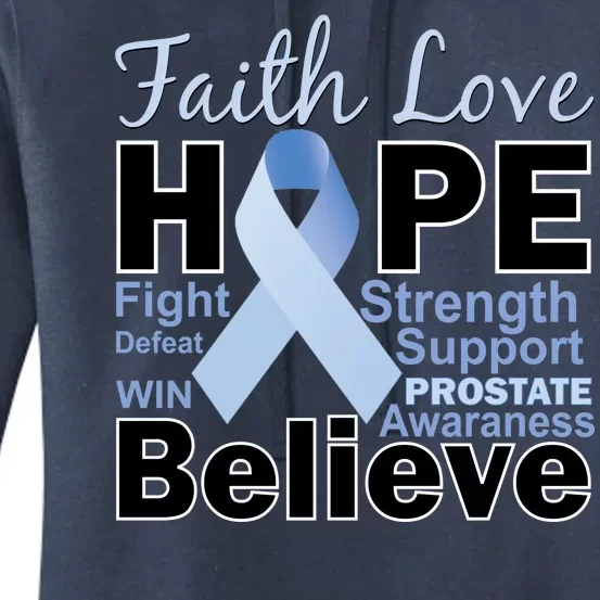 Prostate Cancer Awareness Faith Hope Women's Pullover Hoodie