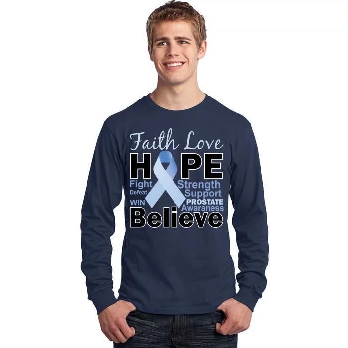 Prostate Cancer Awareness Faith Hope Tall Long Sleeve T-Shirt