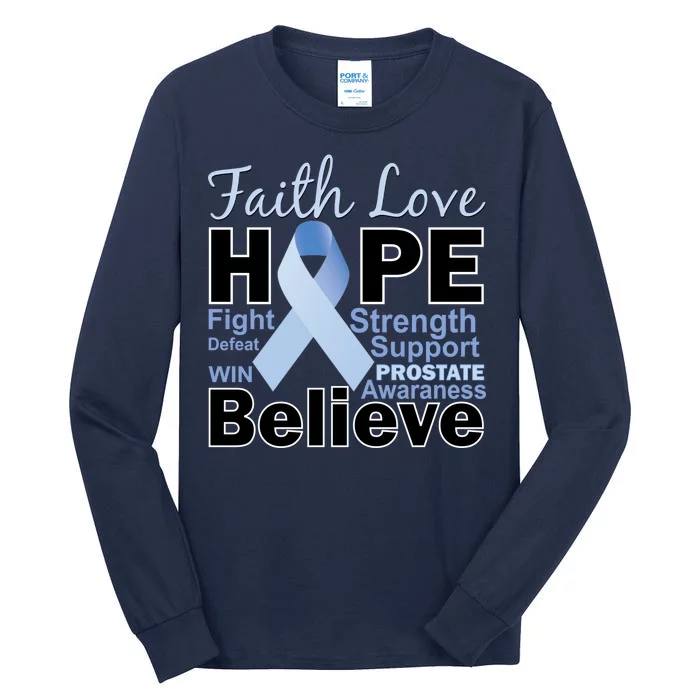 Prostate Cancer Awareness Faith Hope Tall Long Sleeve T-Shirt