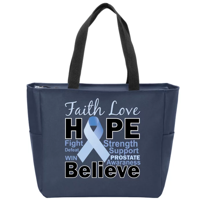 Prostate Cancer Awareness Faith Hope Zip Tote Bag