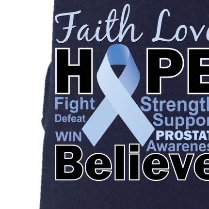 Prostate Cancer Awareness Faith Love Hope Doggie 3-End Fleece Hoodie