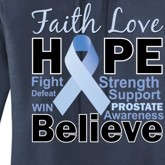 Prostate Cancer Awareness Faith Love Hope Women's Pullover Hoodie