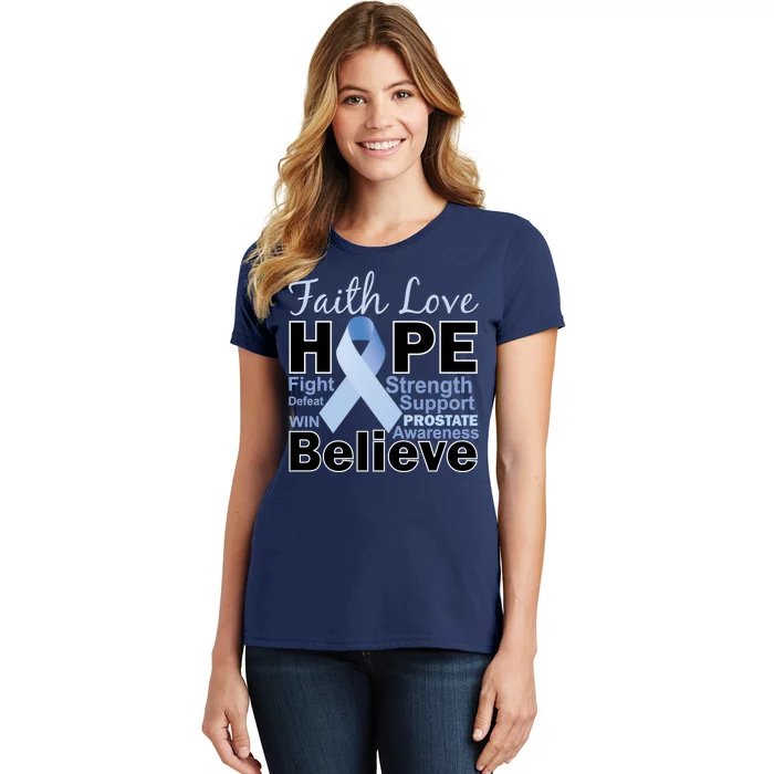 Prostate Cancer Awareness Faith Love Hope Women's T-Shirt