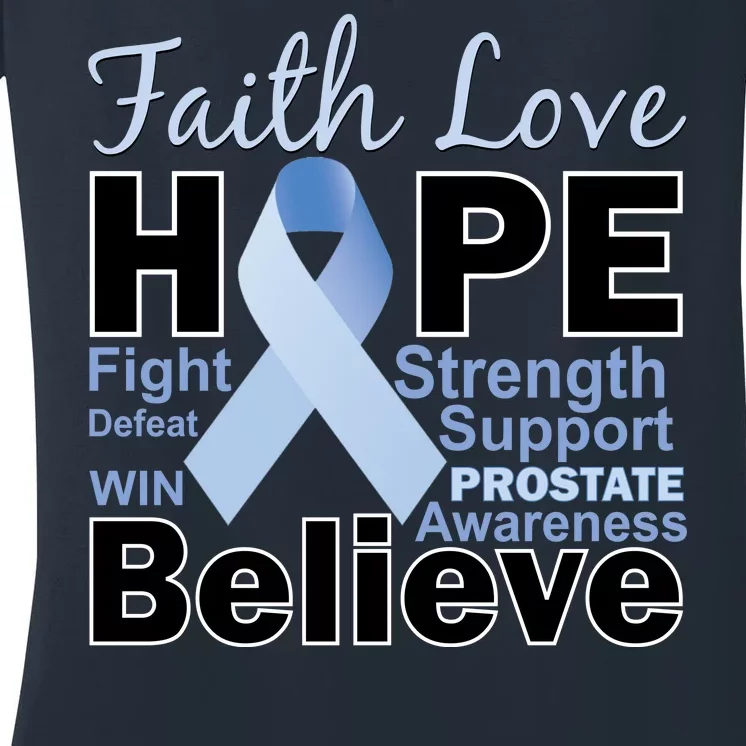 Prostate Cancer Awareness Faith Love Hope Women's V-Neck T-Shirt