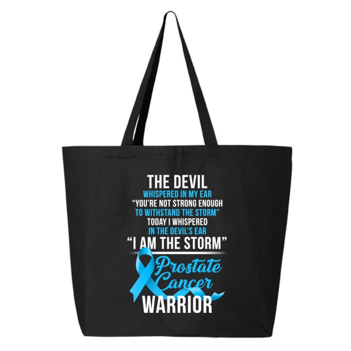 Prostate Cancer Warrior I Am The Storm 25L Jumbo Tote