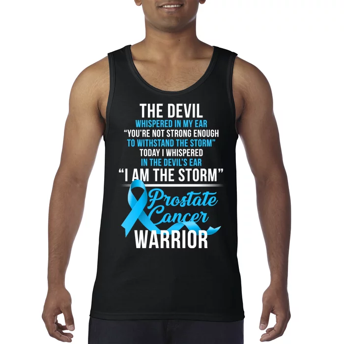 Prostate Cancer Warrior I Am The Storm Tank Top