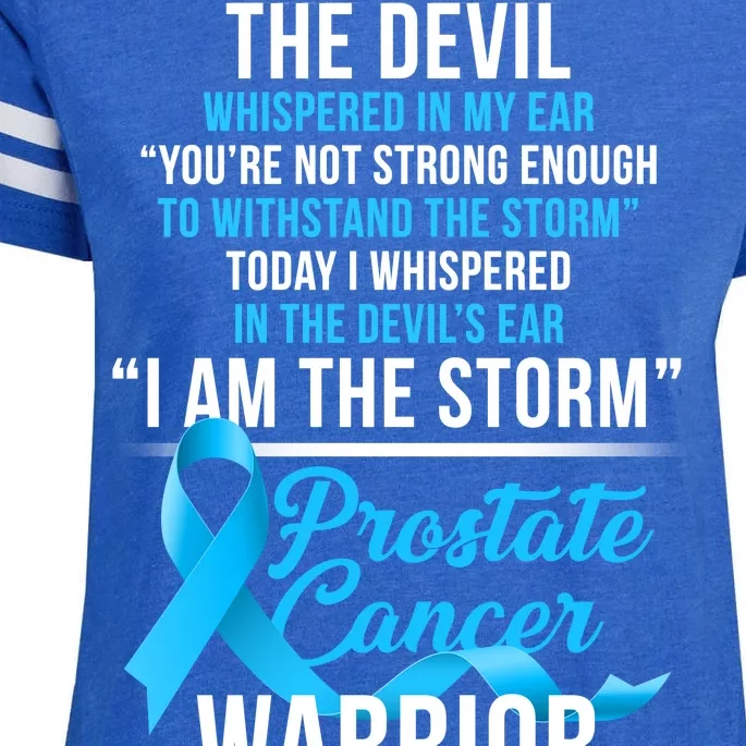 Prostate Cancer Warrior I Am The Storm Enza Ladies Jersey Football T-Shirt