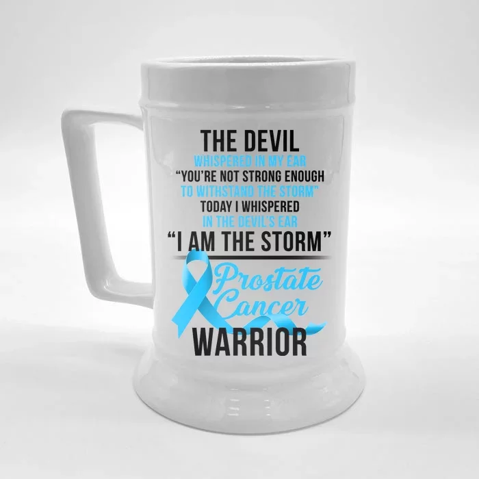 Prostate Cancer Warrior I Am The Storm Front & Back Beer Stein