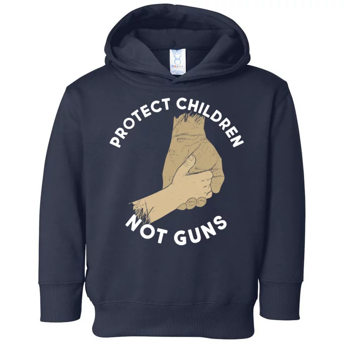 Protect Children Not Guns Toddler Hoodie