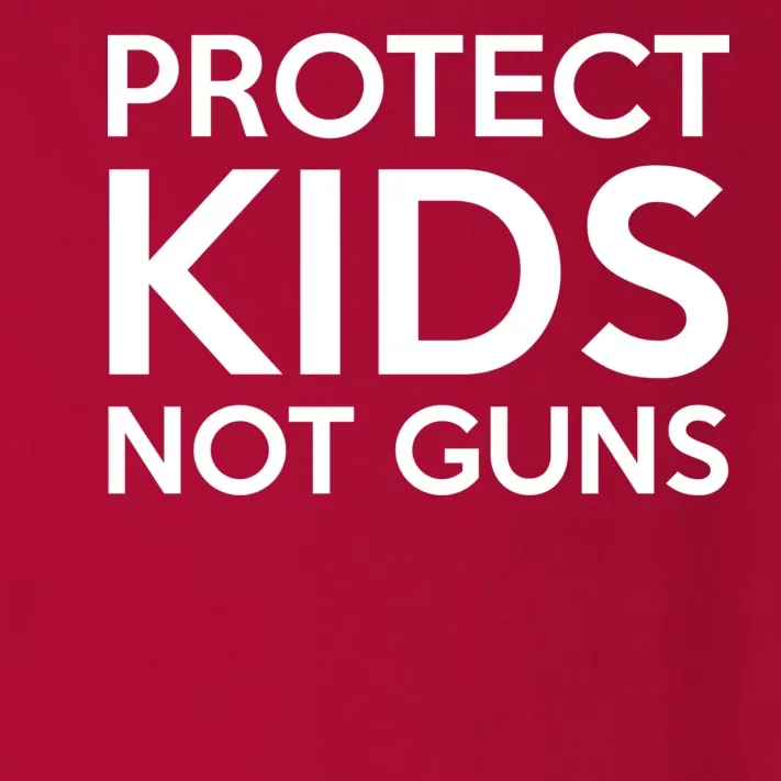 Protect Kids Not Guns Toddler Long Sleeve Shirt