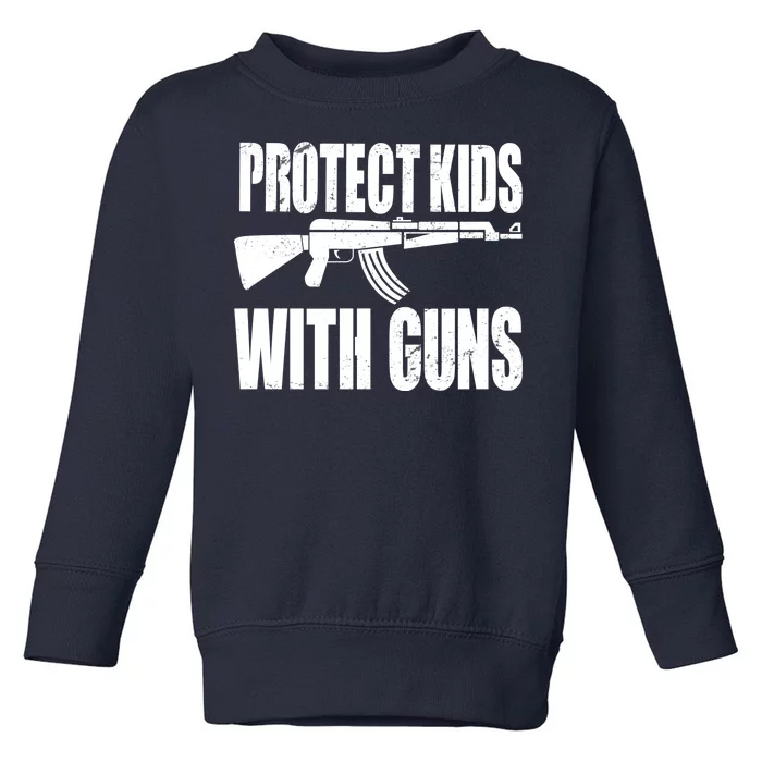 Protect Kids With Guns Toddler Sweatshirt