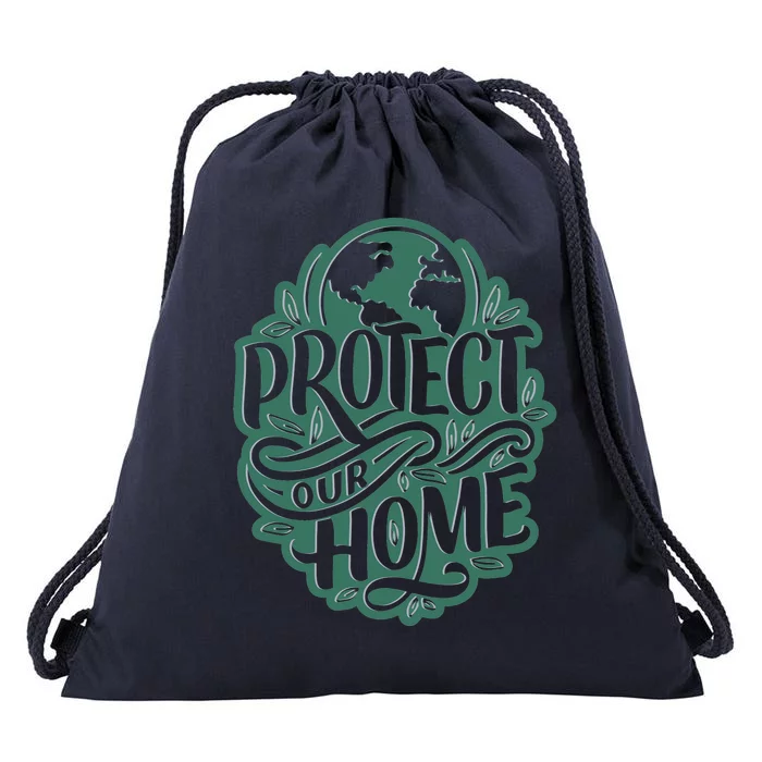 Protect Our Home Earth Day Drawstring Bag