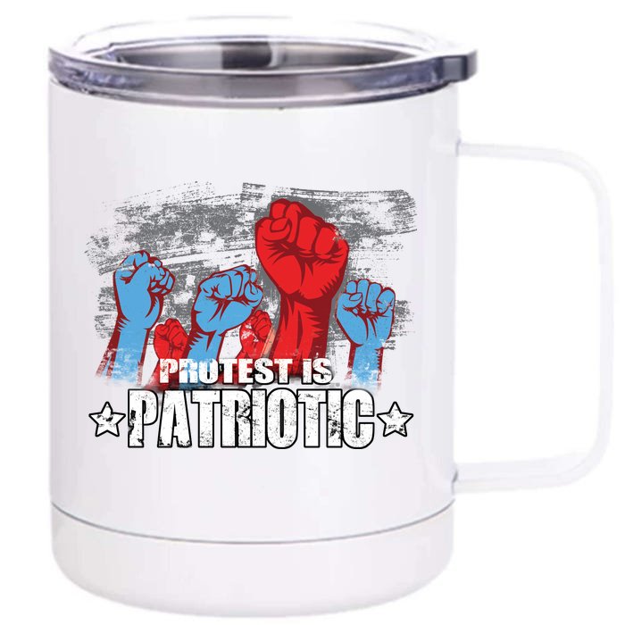 Protest Is Patriotic Front & Back 12oz Stainless Steel Tumbler Cup