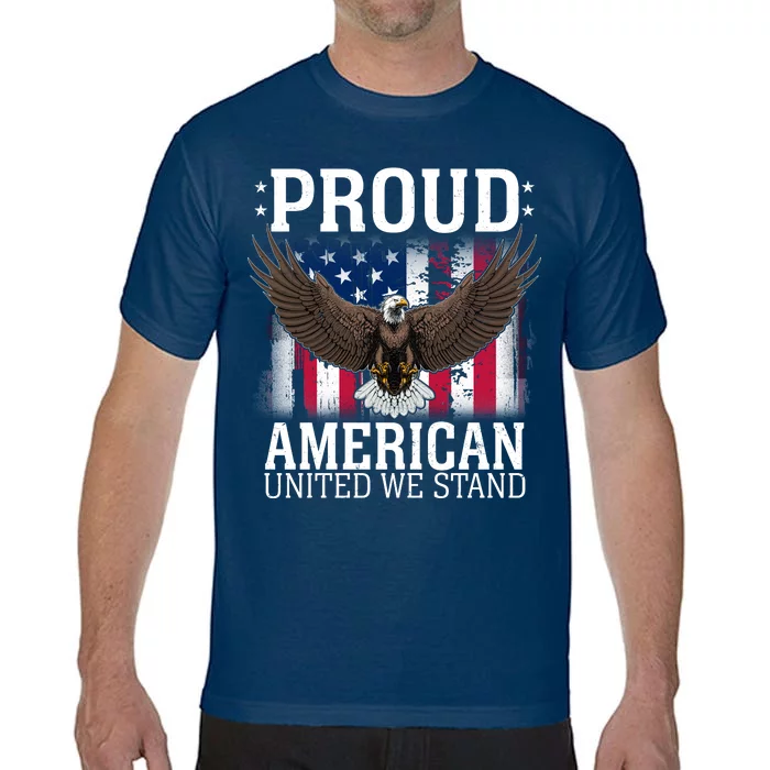 Proud American United We Stand Eagle Comfort Colors T-Shirt