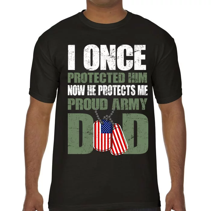 Proud Army Dad Of An American Soldier Comfort Colors T-Shirt