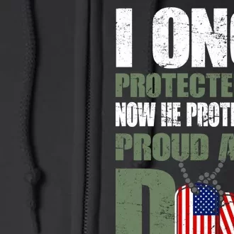 Proud Army Dad Of An American Soldier Full Zip Hoodie