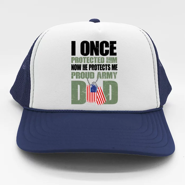 Proud Army Dad Of An American Soldier Trucker Hat