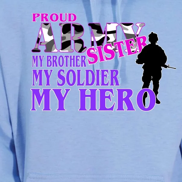 Proud Army Sister My Brother Soldier Hero Unisex Surf Hoodie