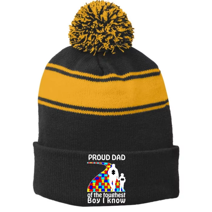 Proud Autism Dad Of The Toughest Boy I Know Stripe Pom Pom Beanie