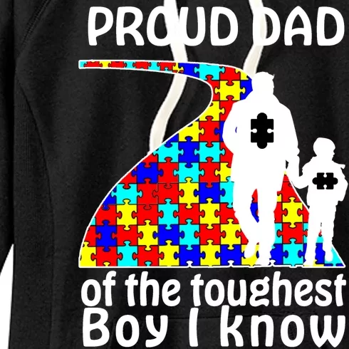 Proud Autism Dad Of The Toughest Boy I Know Women's Fleece Hoodie