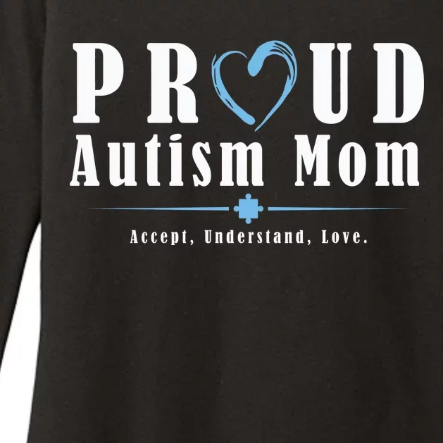 Proud Autism Mom Accept Understand Love Womens CVC Long Sleeve Shirt