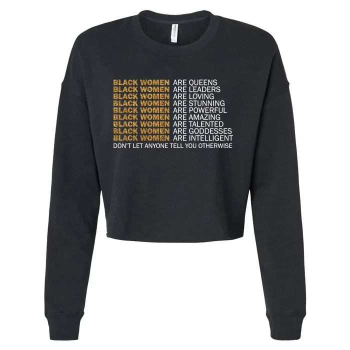 Proud Black Women Are Amazing Cropped Pullover Crew