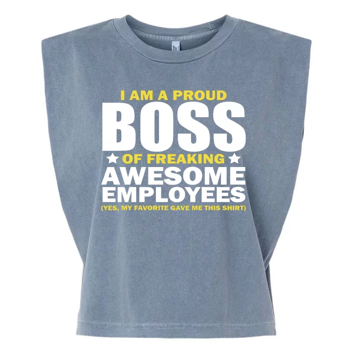 Proud Boss Of Freaking Awesome Employees Garment-Dyed Women's Muscle Tee