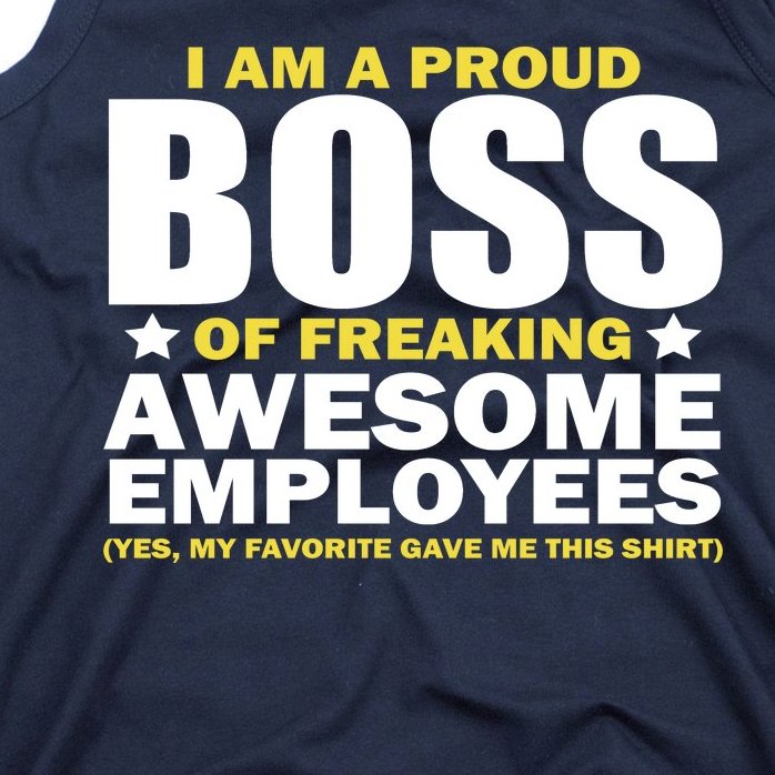 Proud Boss Of Freaking Awesome Employees Tank Top