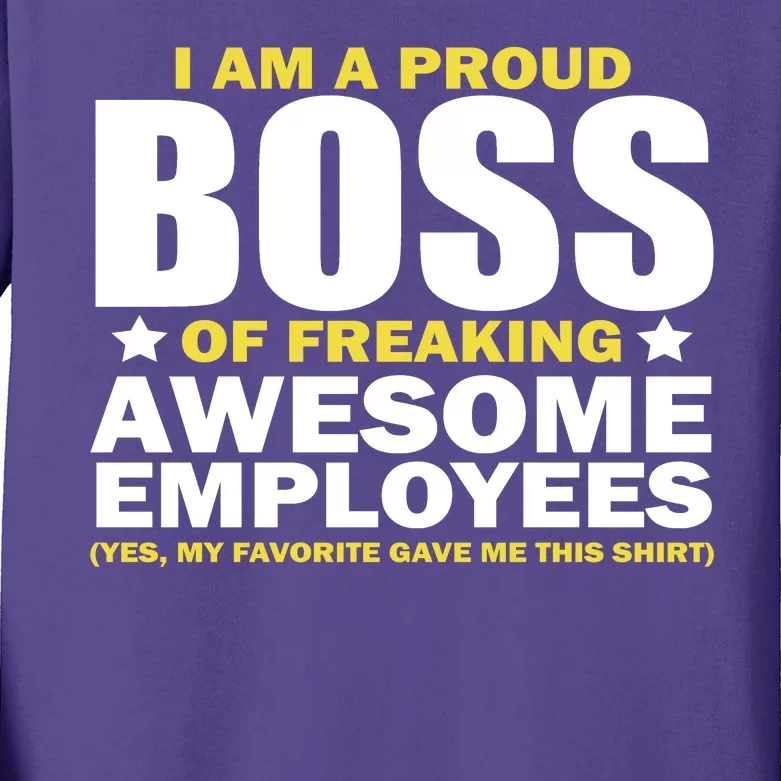 Proud Boss Of Freaking Awesome Employees Kids Long Sleeve Shirt