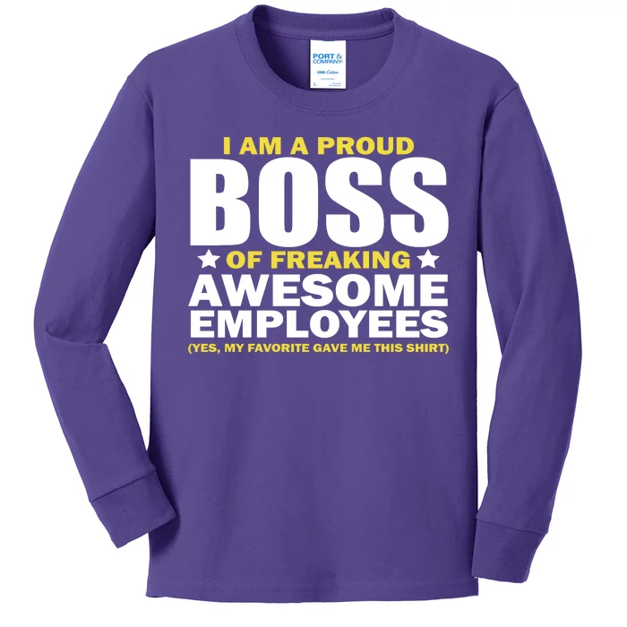 Proud Boss Of Freaking Awesome Employees Kids Long Sleeve Shirt