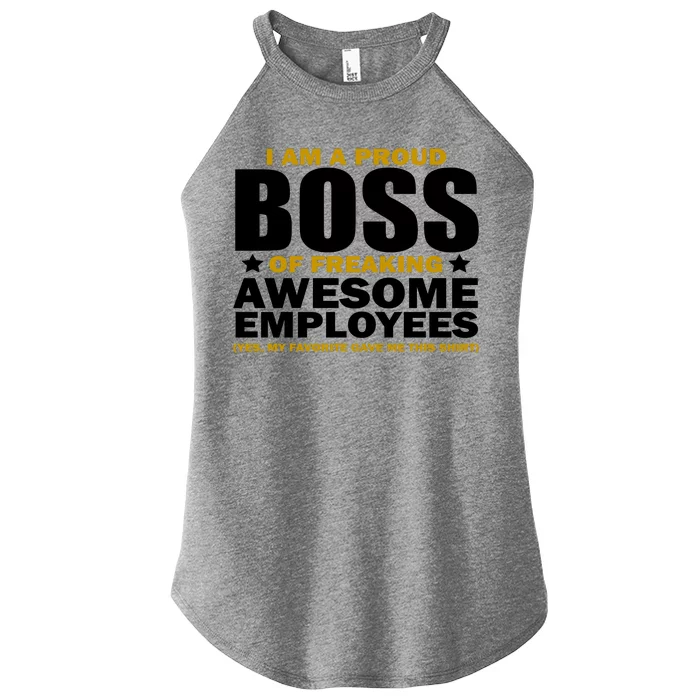 Proud Boss Of Freaking Awesome Employees Women’s Perfect Tri Rocker Tank