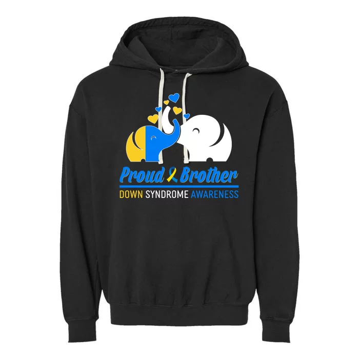 Proud Brother Down Syndrome Awareness Elephants Garment-Dyed Fleece Hoodie