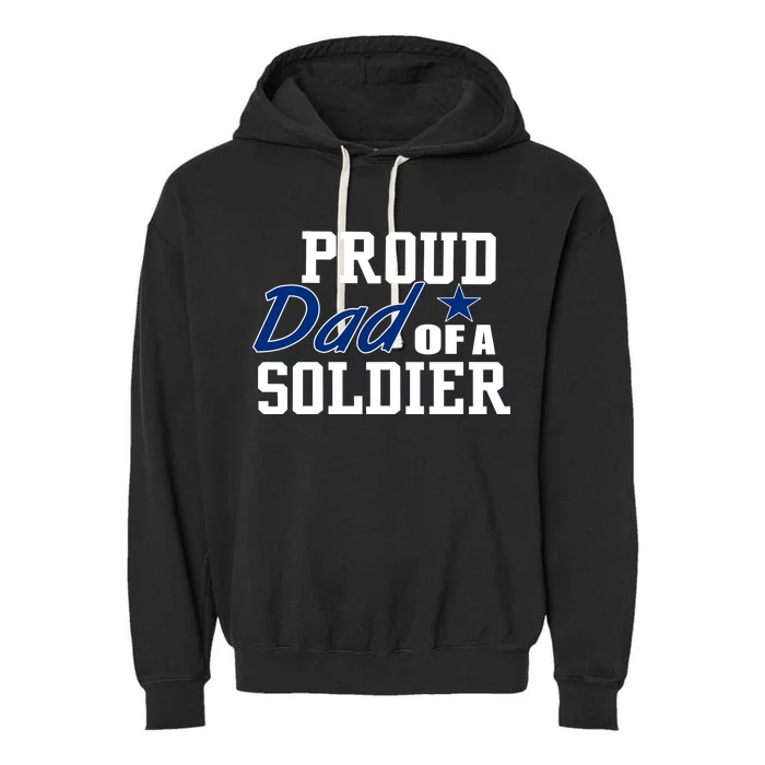 Proud Dad of A Soldier Garment-Dyed Fleece Hoodie