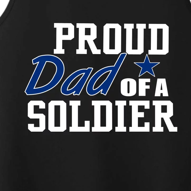 Proud Dad of A Soldier Performance Tank