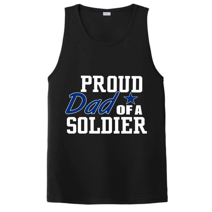 Proud Dad of A Soldier Performance Tank