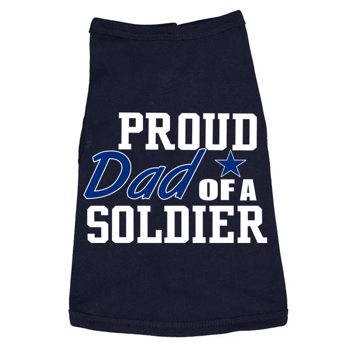 Proud Dad of A Soldier Doggie Tank