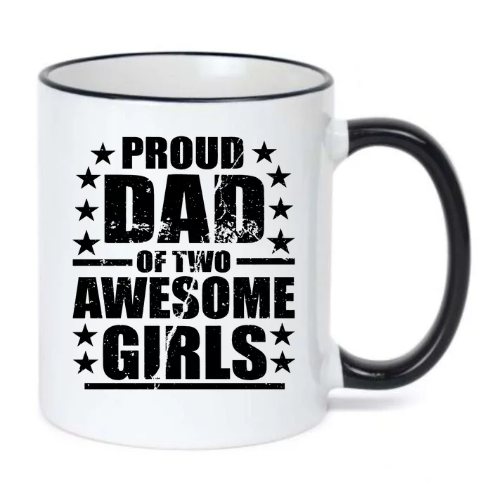 Proud Dad Of Two Awesome Girls Black Color Changing Mug