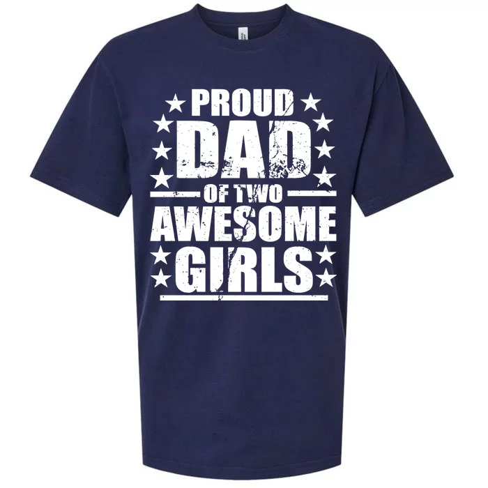 Proud Dad Of Two Awesome Girls Sueded Cloud Jersey T-Shirt