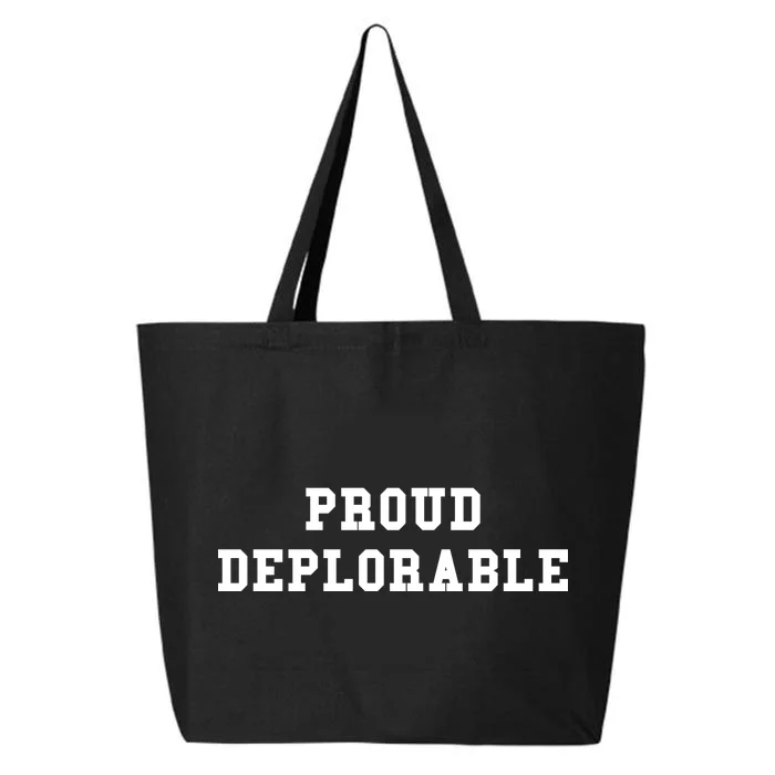 Proud Deplorable 25L Jumbo Tote