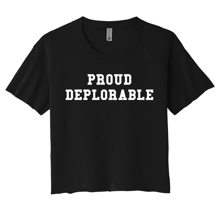 Proud Deplorable Women's Crop Top Tee