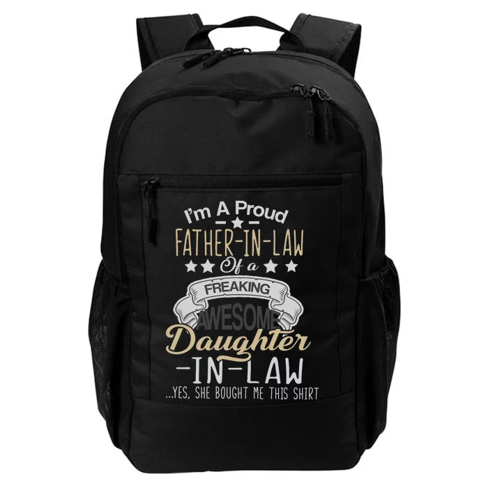 Proud Father In Law Of A Awesome Daughter-In-Law Daily Commute Backpack