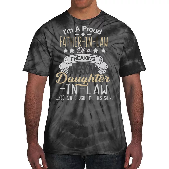 Proud Father In Law Of A Awesome Daughter-In-Law Tie-Dye T-Shirt