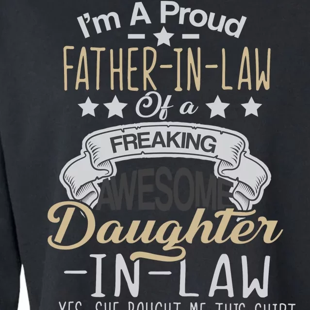 Proud Father In Law Of A Awesome Daughter-In-Law Cropped Pullover Crew