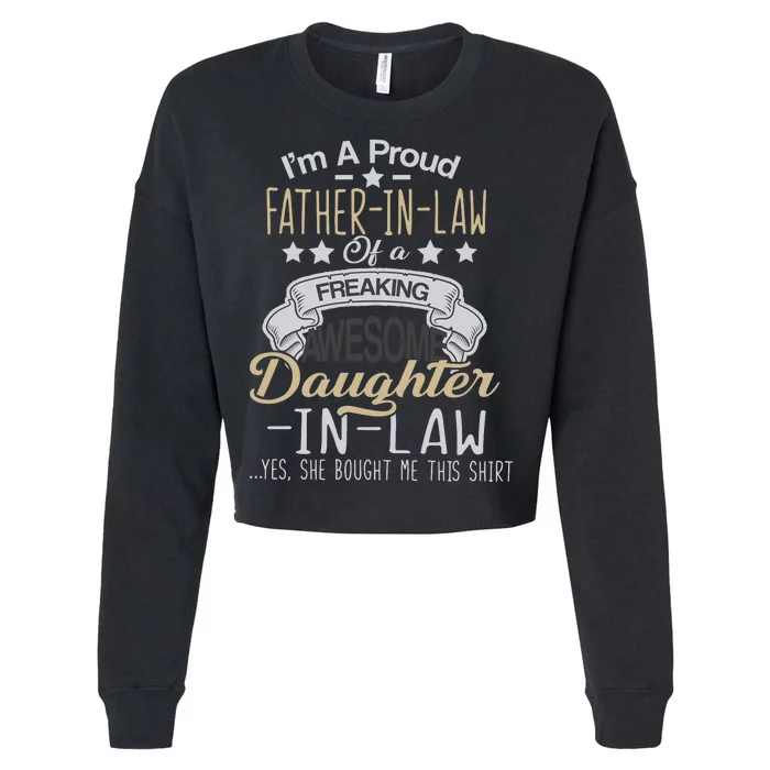 Proud Father In Law Of A Awesome Daughter-In-Law Cropped Pullover Crew